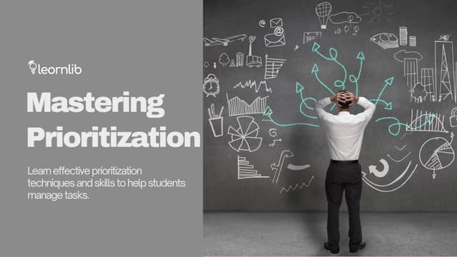 Mastering Prioritization