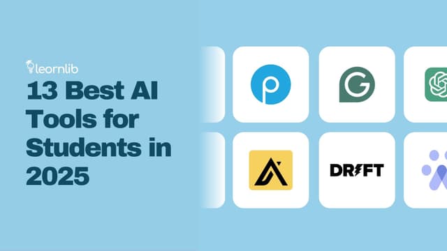 13 Best AI Tools for Students in 2025